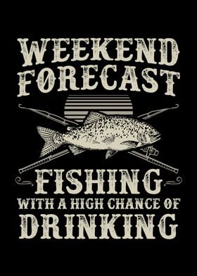 Funny Fishing Lover Saying