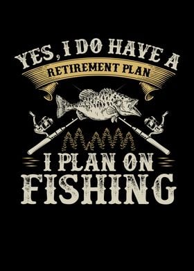 Funny Fishing Lover Saying