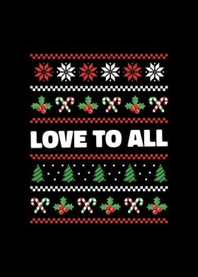 Love To All Ugly Sweater