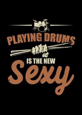 Sexy Drummer Quote Gifts