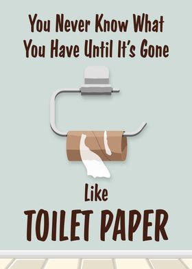 Funny Toilet Paper Gone