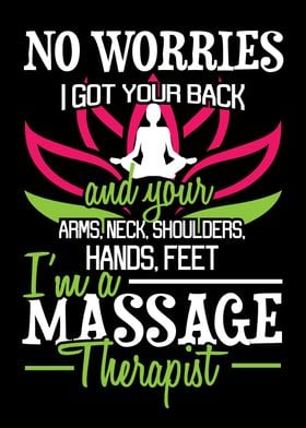 I Am A Massage Therapist