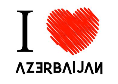 I love Azerbaijan 