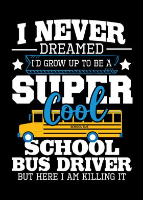 Cool School Bus Driver