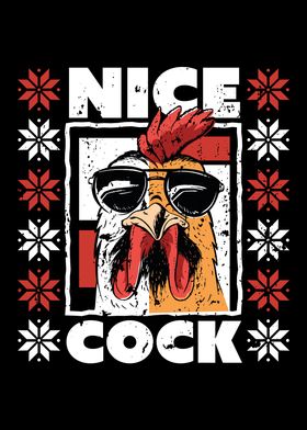 Nice Cock Funny Gift