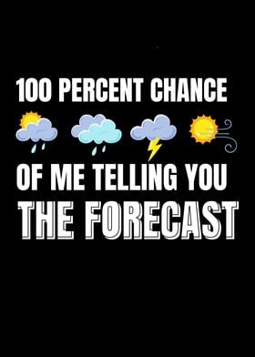 Telling You The Forecast