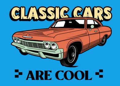 Classic Cars Are Cool