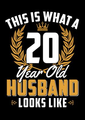 20 Year Old Husband