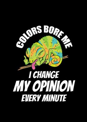 Chameleon changes opinion