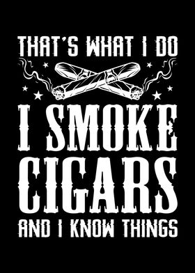 Funny Cigar Lover Saying