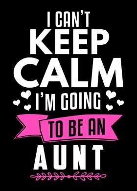 Keep Calm Aunt