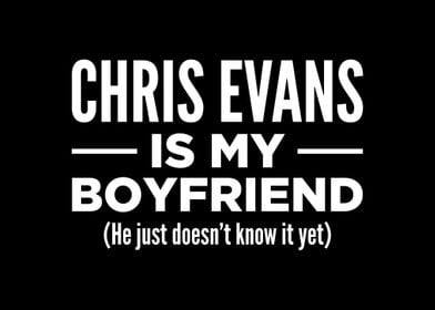 Chris Evans Is My Boyfrien