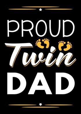 Proud Twin Dad