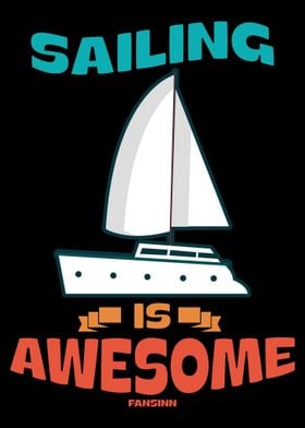 Sailing Is Awesome