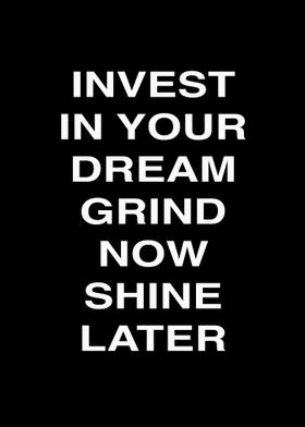 Invest In Your Dream