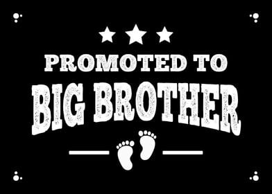 Promoted To Big Brother