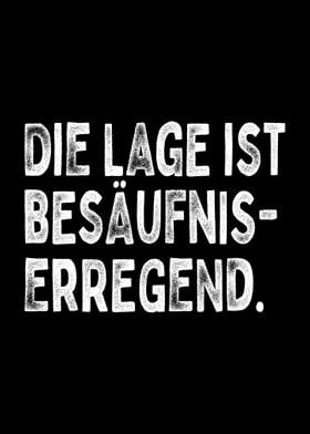 Lage Ist Besaufniserregend