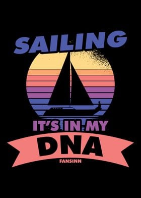 Sailing Its In My DNA