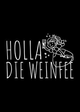 Holla Die Weinfee Wein