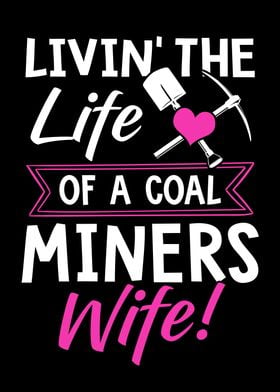 Coal Miners Wife