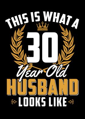 30 Year Old Husband