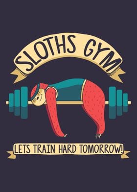 Sloths gym for lazy people