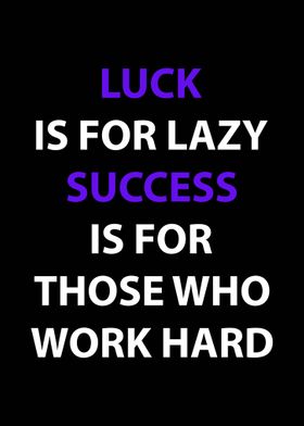 Luck and Success
