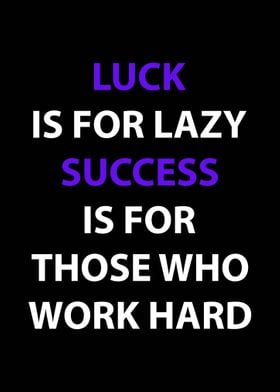 Luck and Success