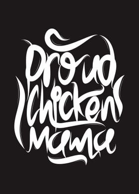 Proud Chicken Mama