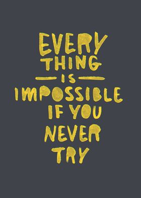 Everything is Possible