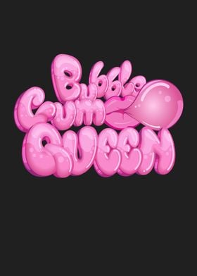 Bubblegum Queen