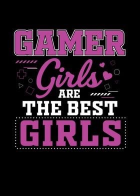 Gamer Girls Are The Best