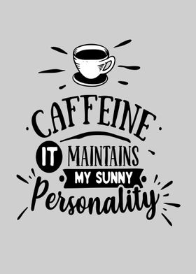 Funny caffeine quote