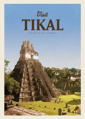 Visit Tikal