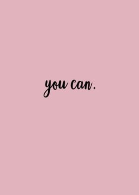 You can