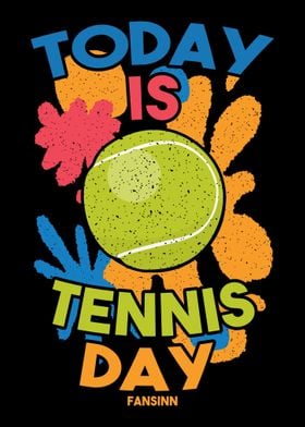 Today Is Tennis Day