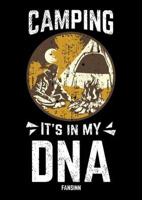 Camping Its In My DNA