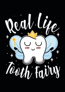 Real Life Tooth Fairy