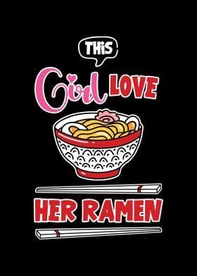 This Girl Loves Her Ramen