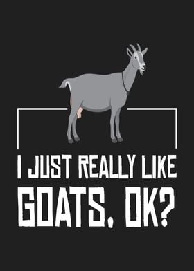 Just Really Like Goat