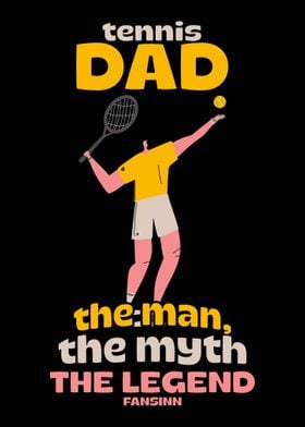 Tennis Dad The Man The Myt