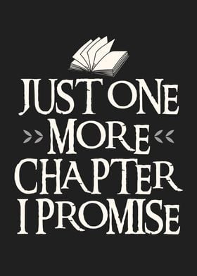 Just One More Chapter I