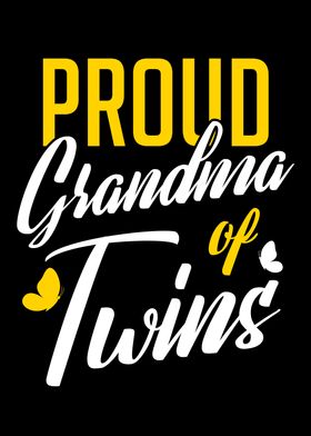 Proud Grandma Of Twins