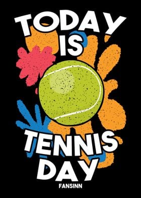 Today Is Tennis Day