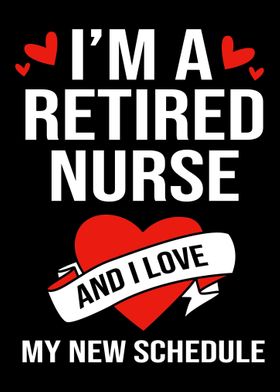 Retired Nurse New Schedule
