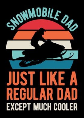 Funny Snowmobile Dad