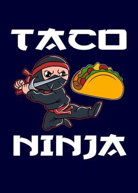Tacos Funny Taco Ninja' Poster by MzumO | Displate