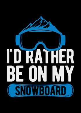 Snowboard Snowboarding