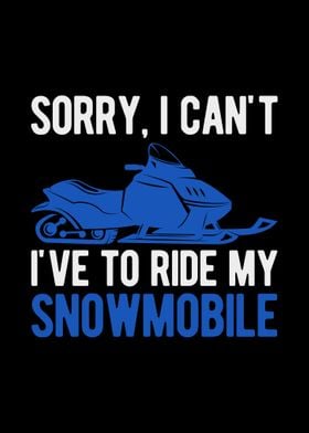 Funny Snowmobile Lover