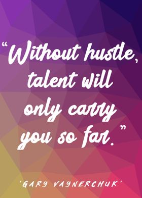 Hustle Quotes Motivational